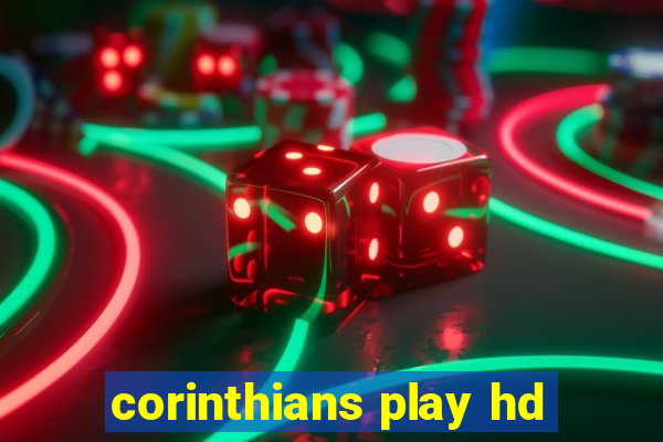 corinthians play hd